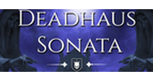 Deadhaus Sonata [CPS] Many GEOs